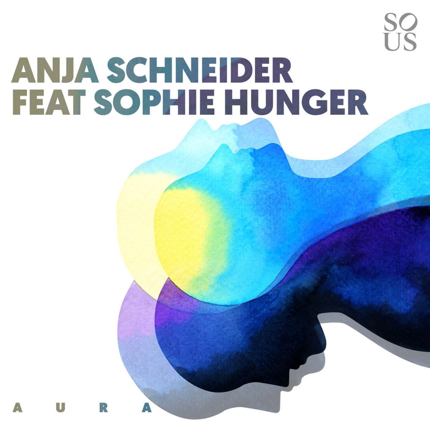Anja Schneider – Aura [SOUS025]